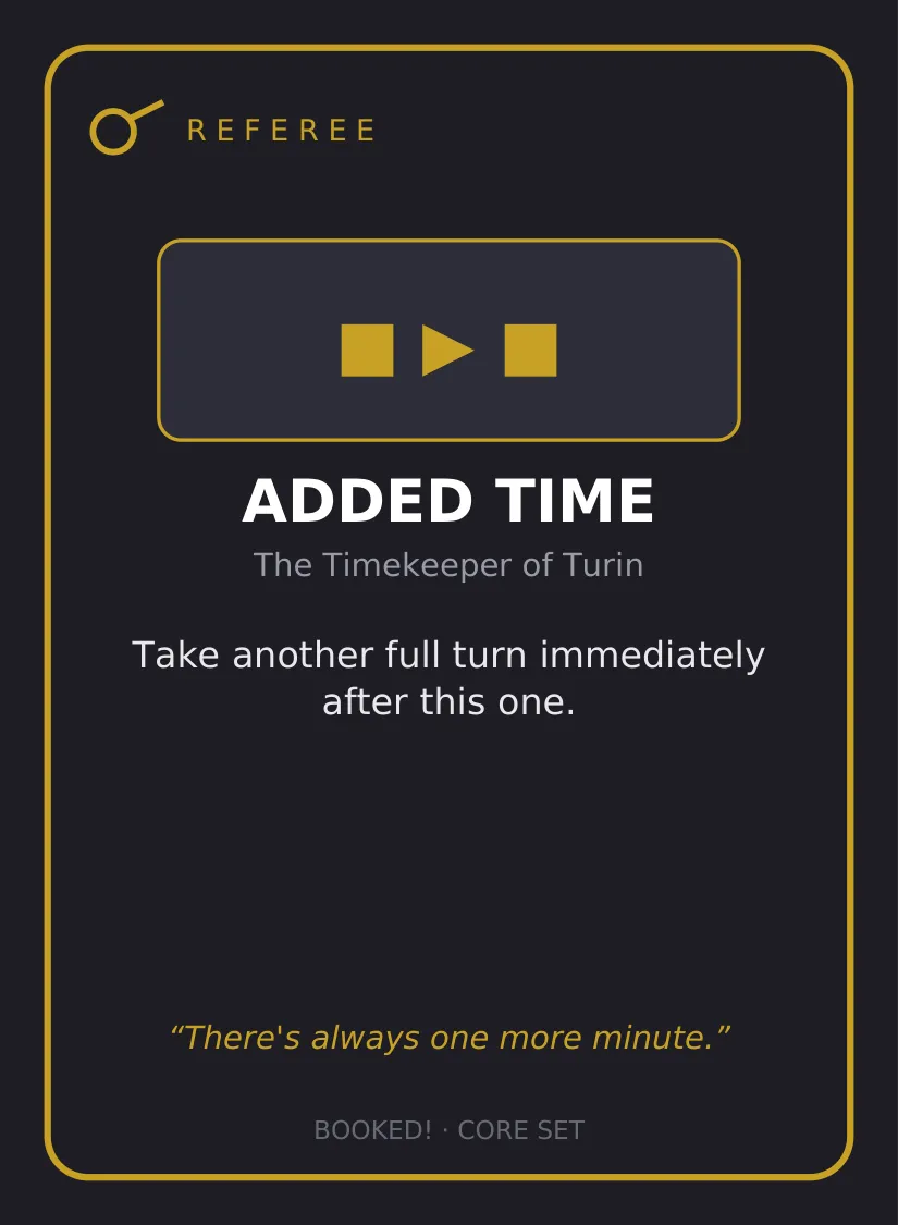 ADDED TIME referee card — the Timekeeper of Turin